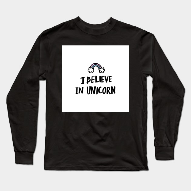 I believe in unicorn! Long Sleeve T-Shirt by Viaire